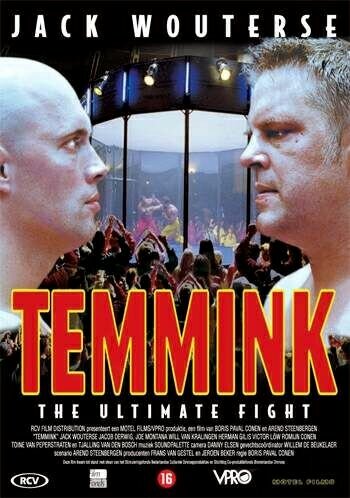 Temmink: The Ultimate Fight (1998)