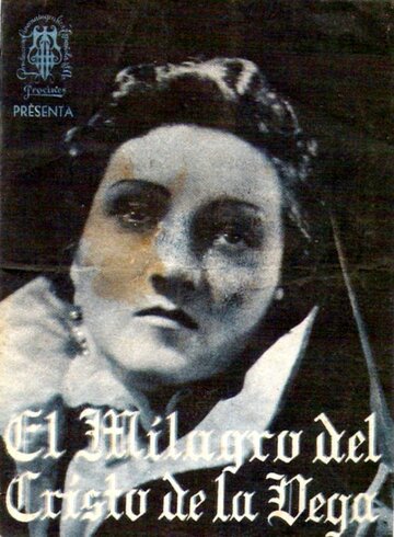 El milagro del Cristo de la Vega (1941)