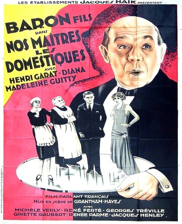 Nos maîtres les domestiques (1930)