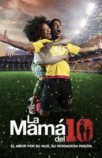 La Mamá del 10 (2018)