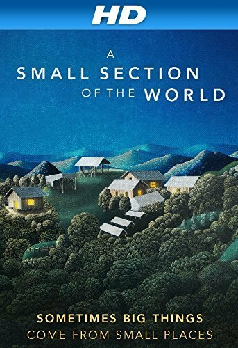 A Small Section of the World (2014)